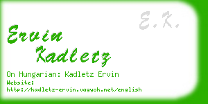 ervin kadletz business card